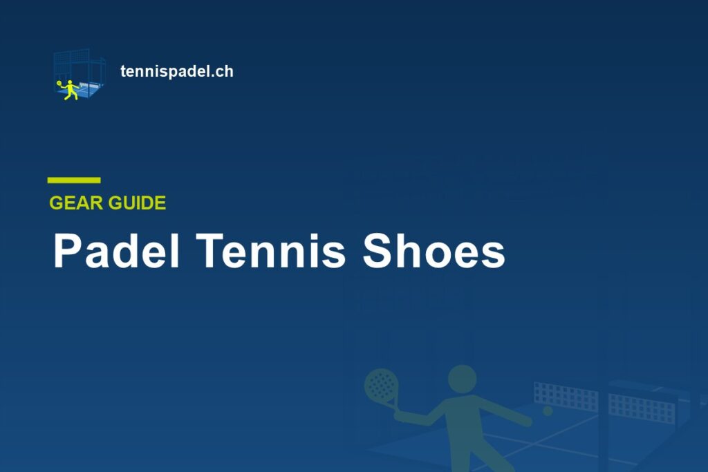 Padel tennis shoes from Head, Wilson and Asics