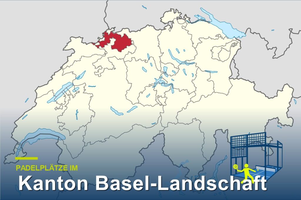 Padelplätze im Kanton Basel-Landschaft – Karte der Schweiz