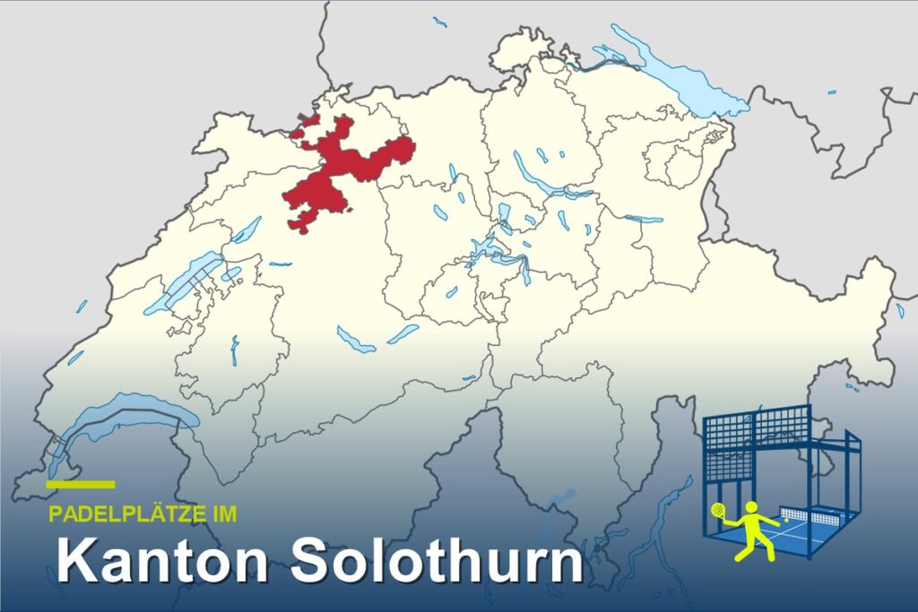 Padelplätze im Kanton Solothurn – Karte der Schweiz